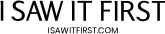 I SAW IT FIRST logo